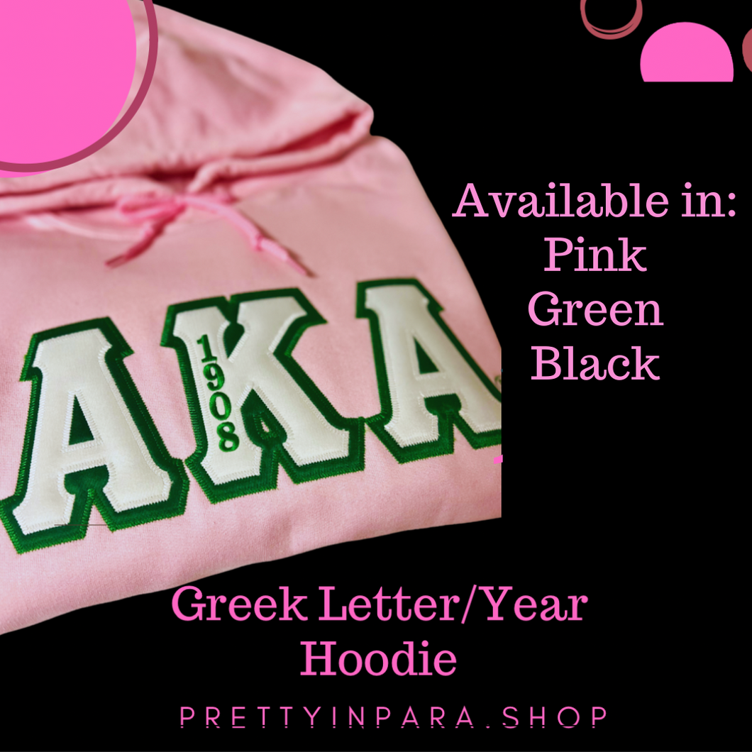 AKA Greek Letter/Year Hoodie